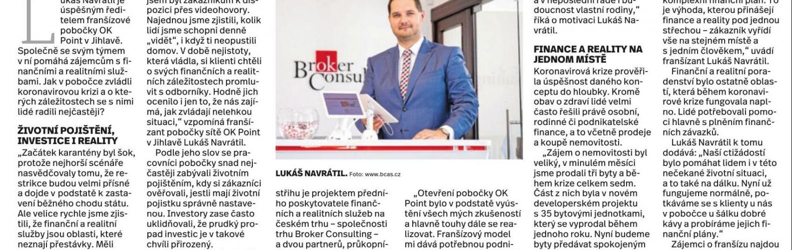 Naší ctižádostí bylo lidem radit v otázkách financí i v době  krize